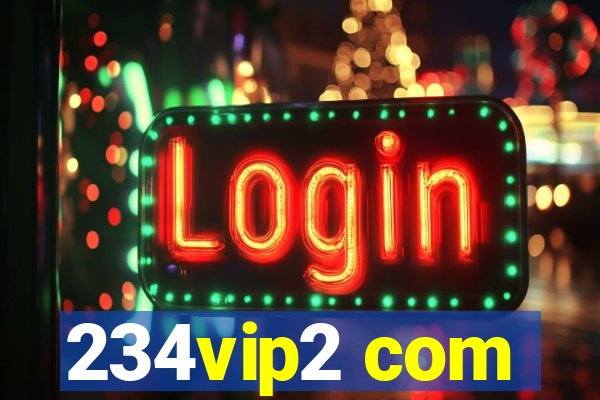 234vip2 com